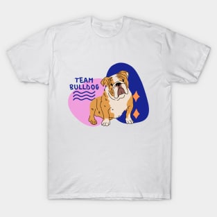 Team Bulldog, dog lovers, bulldog lovers T-Shirt